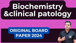 Biochemistry and clinical Pathology Board paper [upl. by Liva851]