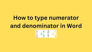 How to type numerator and denominator in Word [upl. by Thedric]