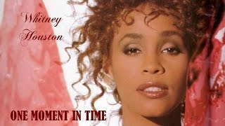 One Moment In Time Whitney Houston TRADUÇÃO HD Lyric Video [upl. by Foote630]