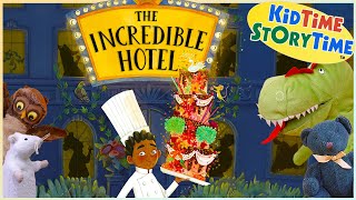 The Incredible Hotel  Read Aloud  KidTime StoryTime Books [upl. by Adnarem]