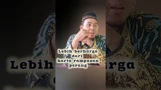 Lebih berharga dari harta rampasan perang rasulullahsaw [upl. by Odama]