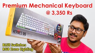 Premium Mechanical Keyboard at 3350 Rs Gamdias Hermes M6 Review ⚡ [upl. by Balthasar]