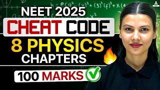 Most Important Physics Chapters for NEET 2025  Lock 100 Marks  Tamanna Chaudhary [upl. by Aneehsat]