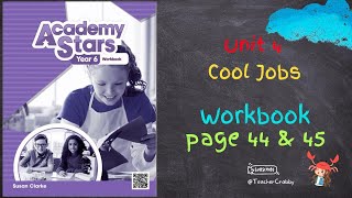 ACADEMY STARS YEAR 6 WORKBOOK UNIT 4  PAGE 44 amp 45 [upl. by Oynotna]