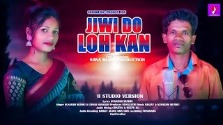 JIWI DO LOH KAN II NEW SANTALI TRADITIONAL SONG 2023 II STUDIO VERSION II NUNARAM II CHINKI [upl. by Zebapda]