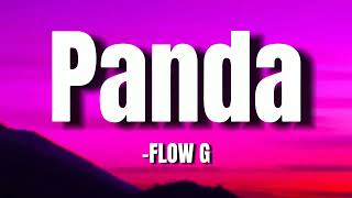 FLOW G ft Skusta Clee quotPANDAquot Lyrics [upl. by Meggs]