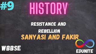 SANYASI AND FAKIR REBELLION  RESISTANCE AND REBELLION  WBBSE  HISTORY  PART 9 [upl. by Herrera]