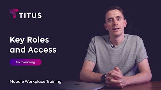 Moodle Workplace Walkthrough Key Roles and Access [upl. by Adnolaj920]