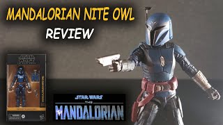 Mandalorian Nite Owl Star Wars Black Series  REVIEW [upl. by Enamrahc]