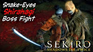 SnakeEyes Shirahagi Boss Fight Sekiro [upl. by Eisenhart236]