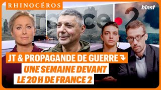 🦏 JT ET PROPAGANDE DE GUERRE  UNE SEMAINE DEVANT LE 20H DE FRANCE 2 [upl. by Chicoine]