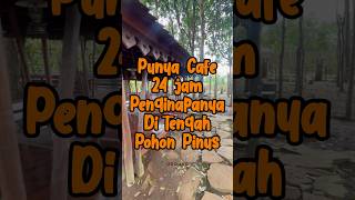 Recomendasi Cafe 24 jam  penginapan view Pohon pinus bogorhits fypage viralvideo kuliner [upl. by Iad484]