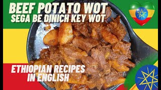 Beef Potato Stew  Sega be Dinach Key Wot  Ethiopian Recipes In English [upl. by Kenta]