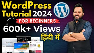 WordPress Tutorial for Beginners in Hindi  हिंदी में WordPress सीखें  Make WordPress Website 2024 [upl. by Loraine]