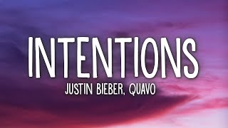 Justin Bieber  Intentions Lyrics ft Quavo [upl. by Michey]