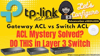 LC68 Do this ACL configuration in a Layer 3 Switch Environment [upl. by Hayilaa129]