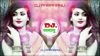 Ek Raja Hai Ek Rani Hai Dj Song💓DJ Remix💓Ek Raja Hai Ek Rani Hai Dj Remix Song djparmaanu [upl. by Suirrad]