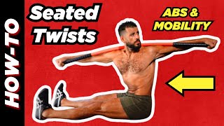 HOW TO Seated Stick Twists Stretch Spine amp Strengthen Obliques [upl. by Rednael564]