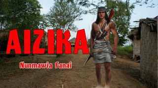 AIZIKA  Pasaltha  21  Nunmawia Fanai [upl. by Esidnac321]