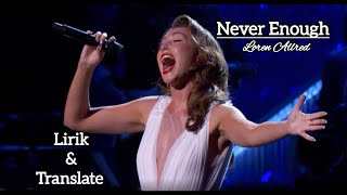 Loren Allred  NEVER ENOUGH  LYRICS  hits2024 [upl. by Ocsinarf562]