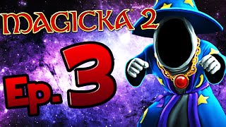 Magicka 2 PS4PC  Episode 3  My Worst Nightmare Lets Play Playthrough [upl. by Nosliw]