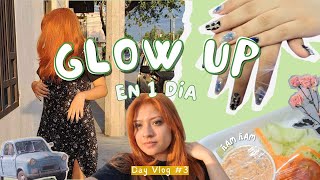 FORZANDO A TENER MI GLOW UP EN UN DIA  DAY VLOG [upl. by Kentiggerma]