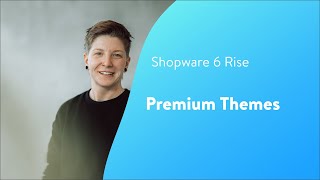 Rise Premium Themes Shopware 6 Tutorial EN [upl. by Eintirb]