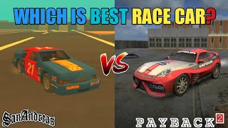 PAYBACK 2 VAPOUR GT VS GTA SA HOTRING RACER WHICH IS BEST [upl. by Ellak]