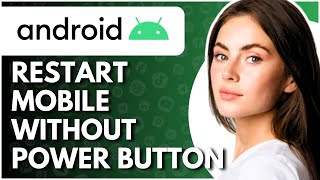 How to Restart Phone without Power Button  Full Guide [upl. by Valaree]