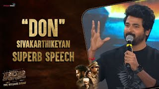 quotDONquot Sivakarthikeyan Superb Speech  RRR Pre Release Event  Chennai  Shreyas Media [upl. by Dermot953]