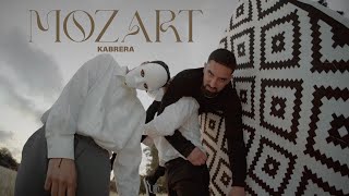 Kabrera  Mozart Official Music Video [upl. by Akere]