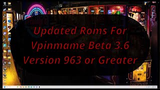 FIXED ROMS for VPinMAME v360963 [upl. by Dragoon]