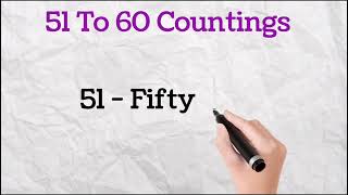 51 To 60 Countings With Spelling  Counting From 51 To 60  Learn Numbers 51 To 60 [upl. by Hollington]