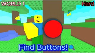 Find Buttons 🔍  HARD mode WORLD 1 [upl. by Niac825]