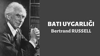 Batı Uygarlığı Bertrand Russell Sesli Kitap [upl. by Ayikal874]