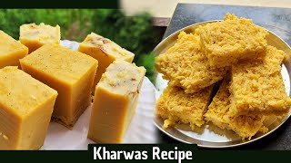 2 types of खरवस जो दो महीने से ज़्यादा चले  How to make Kharvas  Kuhus recipe [upl. by Konstantin]