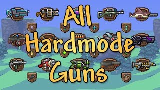 Hardmode Guns in a Nutshell Terraria Weapons 2 [upl. by Enailuj]