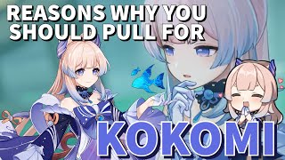 7 Reasons why you should pull for Kokomi [upl. by Parks]