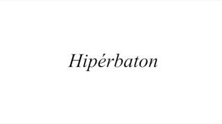 Hipérbaton [upl. by Hameean]