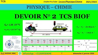 DEVOIR N° 2 PHYSIQUE – CHIMIE TCS BIOF [upl. by Mckinney]