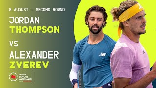 THOMPSON VS ZVEREV  NATIONAL BANK OPEN  MONTRÉAL  ROUND 2 [upl. by Rabkin565]