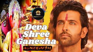 Deva Shree Ganesha  Official Making  Agneepath [upl. by Atirhs]