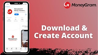 How to Download MoneyGram App and Sign Up  Create new Account  MoneyGram [upl. by Zohar957]