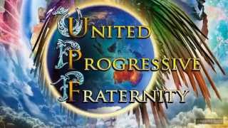 United Progressive Fraternity  Special introduction UPF promo [upl. by Aerdnas]