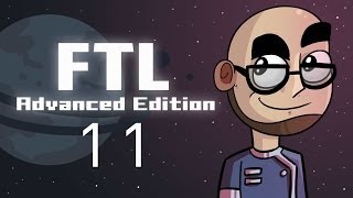 Lets Play FTL Advanced Edition Episode 11 [upl. by Nnylamme]