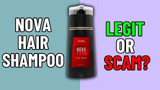 Nova Hair Shampoo Review  Legit Or Scam [upl. by Layap679]