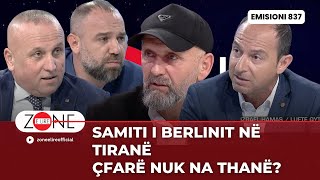 Samiti i Berlinit në Tiranë  Çfarë nuk na thanë  Zonë e Lirë [upl. by Vasiliu]