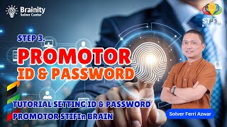 Cara Setting ID Dan Password Promotor STIFIn Brain STEP3 [upl. by Onivla]