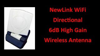 Newlink wifi Directional 6db High Gain Antenna [upl. by Yarled]