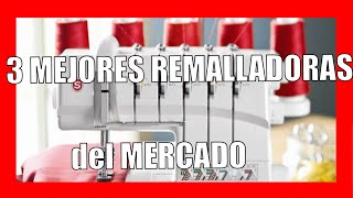 3 MEJORES 🧵 REMALLADORAS 🧵 [upl. by Rhodia]